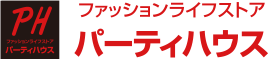 ファッションライフストア【パーティハウス】